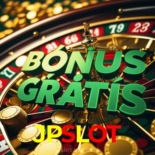 JPSLOT：Jogue nas melhores slots e leve para casa prêmios sensacionais!